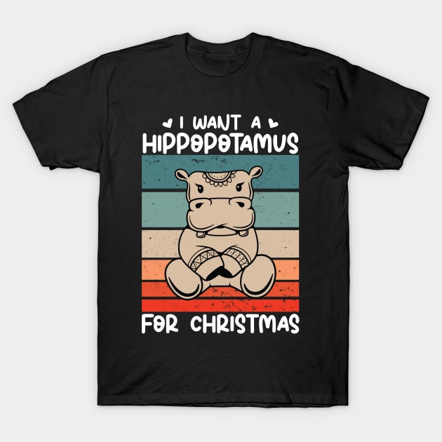 I want a hippopotamus for Christmas pajamas Funny Hippo Graphic Xmas Holiday T-Shirt by Vixel Art